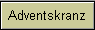 Adventskranz